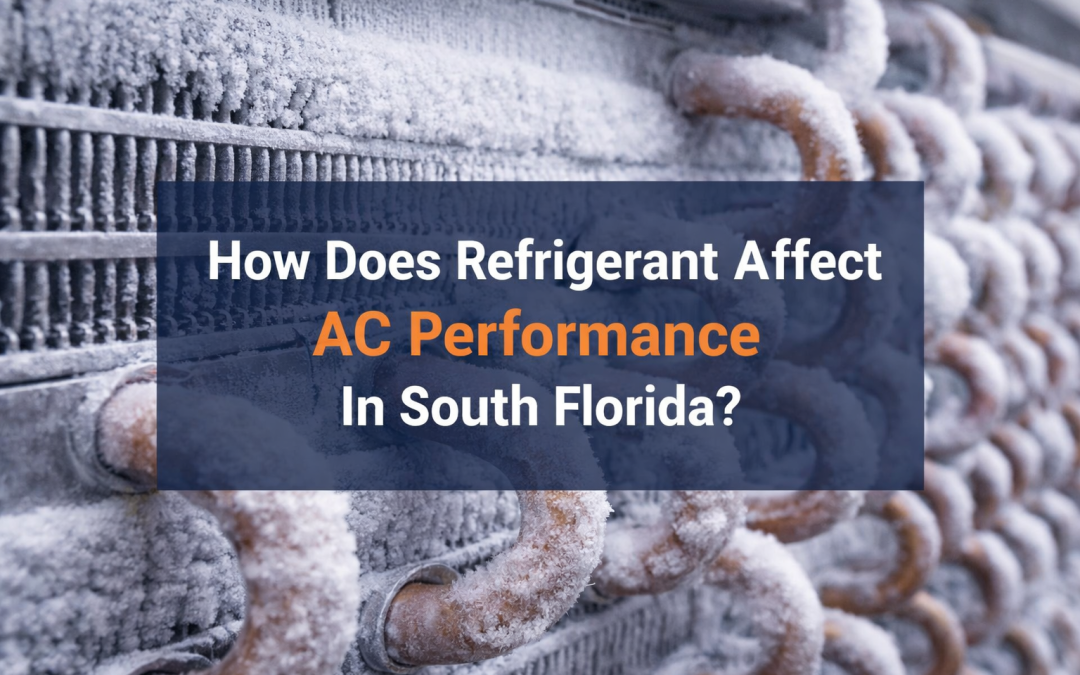 How does refrigerant affect your AC in South Florida? Discover how leaks reduce cooling, raise energy bills, and damage your HVAC system.
